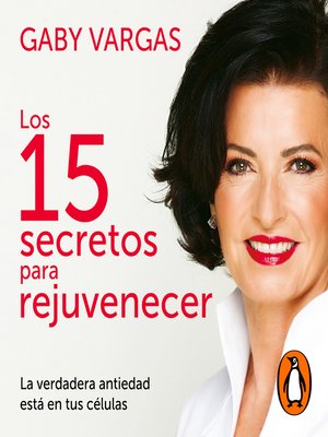 cover image of Los 15 secretos para rejuvenecer
